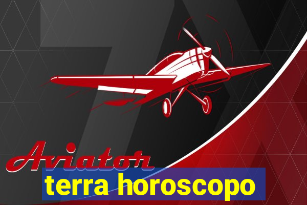 terra horoscopo